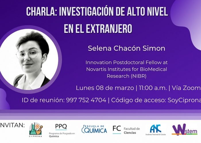 Charla: Investigación de alto nivel en el exterior, impartida por Selena Chacón Simon